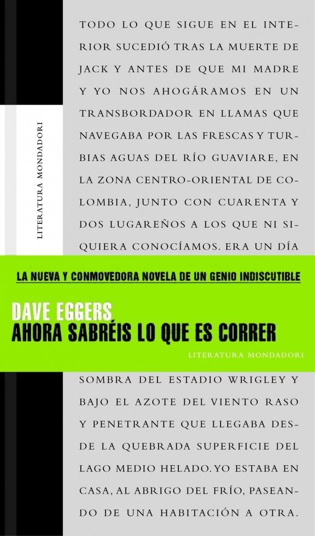 AHORA SABREIS LO QUE ES CORRER (LITERATURA 225) | 9788439710097 | EGGERS, DAVE | Llibreria La Gralla | Librería online de Granollers