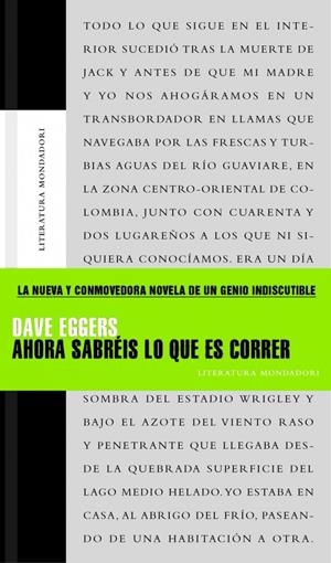 AHORA SABREIS LO QUE ES CORRER (LITERATURA 225) | 9788439710097 | EGGERS, DAVE | Llibreria La Gralla | Llibreria online de Granollers