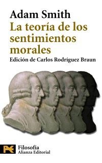 TEORIA DE LOS SENTIMIENTOS MORALES, LA (H 4453) | 9788420656649 | SMITH, ADAM | Llibreria La Gralla | Librería online de Granollers