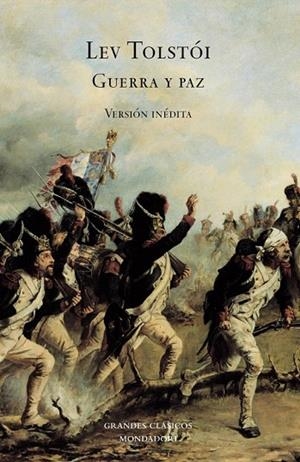 GUERRA Y PAZ (VERSION INEDITA) | 9788439710318 | TOLSTOI, LEV | Llibreria La Gralla | Llibreria online de Granollers