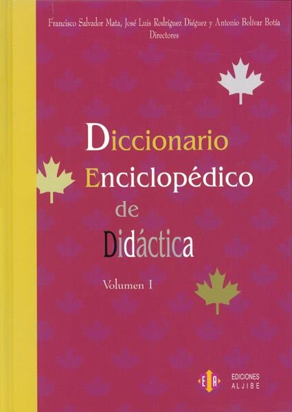 DICCIONARIO ENCICLOPEDICO DE DIDACTICA 2 VOLS. | 9788497001519 | MATA, FRANCISCO SALVADOR / RODRIGUEZ DIEGUEZ, J.L. | Llibreria La Gralla | Llibreria online de Granollers