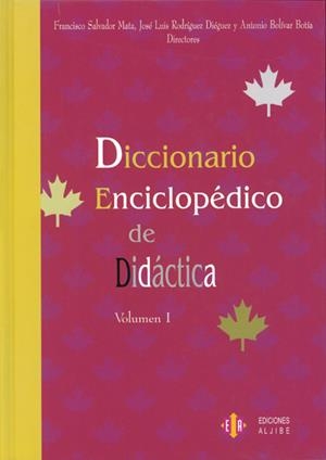 DICCIONARIO ENCICLOPEDICO DE DIDACTICA 2 VOLS. | 9788497001519 | MATA, FRANCISCO SALVADOR / RODRIGUEZ DIEGUEZ, J.L. | Llibreria La Gralla | Librería online de Granollers