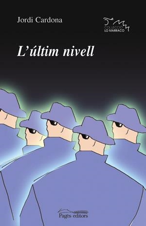 ULTIM NIVELL, L' | 9788497791175 | CARDONA, JORDI | Llibreria La Gralla | Librería online de Granollers