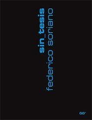 SIN TESIS | 9788425219481 | SORIANO, FEDERICO | Llibreria La Gralla | Librería online de Granollers