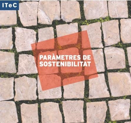 PARAMETRES DE SOSTENIBILITAT | 9788478534555 | MAÑÀ, FRUCTUÓS/CUCHÍ, ALBERT/CASTELLÓ, DANIEL/DÍEZ, GLÒRIA/SAGRERA, ALBERT | Llibreria La Gralla | Librería online de Granollers