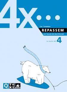 REPASSEM LES TAULES DE MULTIPLICAR 4 | 9788441208179 | CASANOVA | Llibreria La Gralla | Librería online de Granollers