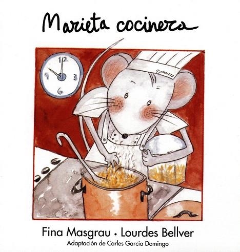 MARIETA COCINERA | 9788481315059 | MASGRAU, FINA; BELLVER, LOURDES | Llibreria La Gralla | Librería online de Granollers