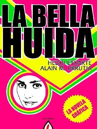 BELLA HUIDA, LA | 9788498682120 | ETXARTE, HEDOI | Llibreria La Gralla | Llibreria online de Granollers