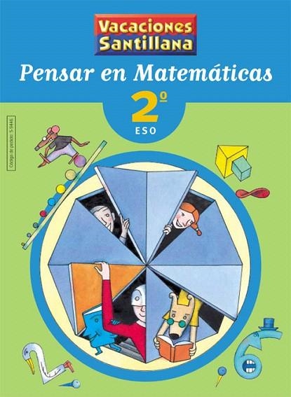 VACACIONES PENSAR EN MATEMATICAS 2 ESO SANTILLANA | 9788429494464 | VARIOS AUTORES | Llibreria La Gralla | Llibreria online de Granollers