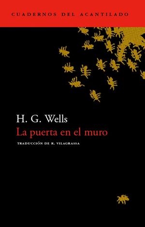 PUERTA EN EL MURO, LA (CUADERNOS 7) | 9788496136427 | WELLS, H.G. | Llibreria La Gralla | Librería online de Granollers