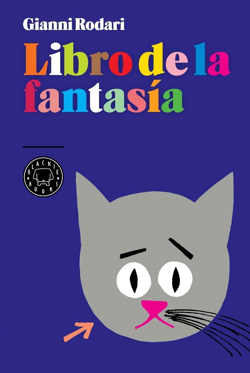 LIBRO DE LA FANTASIA | 9788493827243 | RODARI, GIANNI | Llibreria La Gralla | Librería online de Granollers