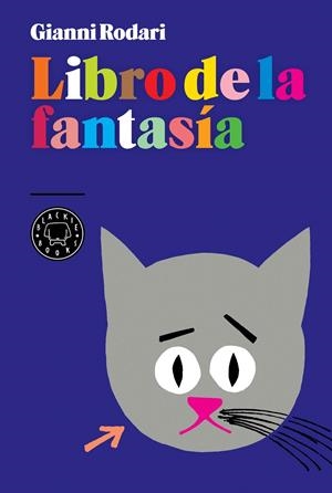 LIBRO DE LA FANTASIA | 9788493827243 | RODARI, GIANNI | Llibreria La Gralla | Librería online de Granollers
