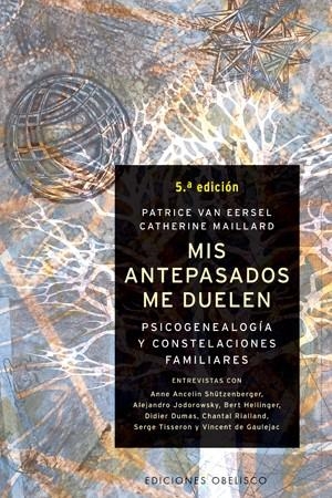 MIS ANTEPASADOS ME DUELEN | 9788497770996 | MAILLARD, CATHERINE; VAN EERSEL, PATRICE | Llibreria La Gralla | Librería online de Granollers