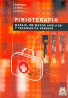 FISIOTERAPIA MASAJE PRIMEROS AUXILIOS Y TECNICAS DE VENDAJE | 9788480196642 | HUTER BECKER, A; SCHEWE, H.; HEIPERTZ, W. | Llibreria La Gralla | Librería online de Granollers