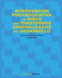 EDUCACUON PSICOEDUCATIVA EN NIÑOS CON TRASTORNOS GENERALIZAD | 9788436818352 | ALCANTUD MARIN, FRANCISCO | Llibreria La Gralla | Librería online de Granollers