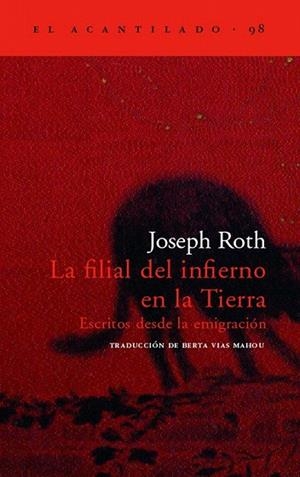 FILIAL DEL INFIERNO EN LA TIERRA, LA | 9788496136724 | ROTH, JOSEPH | Llibreria La Gralla | Llibreria online de Granollers