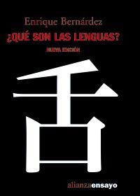 QUE SON LAS LENGUAS | 9788420641997 | BERNARDEZ, ENRIQUE | Llibreria La Gralla | Llibreria online de Granollers