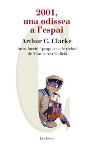 2001 UNA ODISSEA A L'ESPAI | 9788492672196 | CLARKE, ARTHUR | Llibreria La Gralla | Librería online de Granollers
