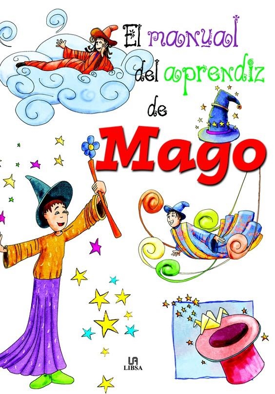 MANUAL DEL APRENDIZ DE MAGO, EL | 9788466208529 | MAESO, LOLA/MAÑERU, MARÍA | Llibreria La Gralla | Librería online de Granollers