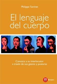 LENGUAJE DEL CUERPO, EL | 9788427125803 | TURCHET, PHILIPPE | Llibreria La Gralla | Librería online de Granollers