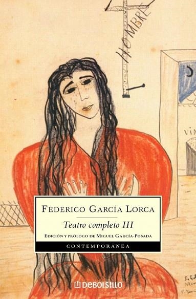 TEATRO COMPLETO 3 (DB CONT. 371/6) | 9788497933346 | GARCIA LORCA, FEDERICO | Llibreria La Gralla | Llibreria online de Granollers