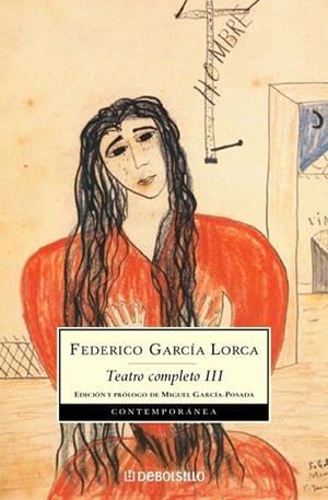 TEATRO COMPLETO 3 (DB CONT. 371/6) | 9788497933346 | GARCIA LORCA, FEDERICO | Llibreria La Gralla | Llibreria online de Granollers