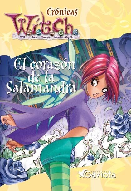 CRONICAS WITCH. EL CORAZON DE LA SALAMANDRA | 9788439205449 | WALT DISNEY COMPANY | Llibreria La Gralla | Llibreria online de Granollers