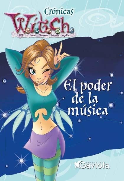 CRONICAS WITCH. EL PODER DE LA MUSICA | 9788439205401 | WALT DISNEY COMPANY | Llibreria La Gralla | Llibreria online de Granollers
