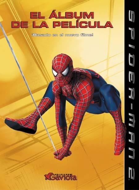 SPIDER MAN 2. EL ALBUM DE LA PELICULA | 9788439207443 | Llibreria La Gralla | Librería online de Granollers