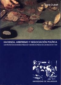 HACIENDA ARBITRISMO Y NEGOCIACION POLITICA | 9788484482505 | DUBET, ANNE | Llibreria La Gralla | Llibreria online de Granollers