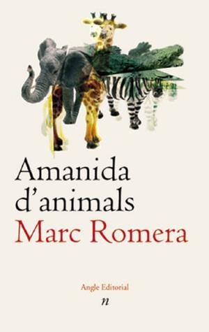 AMANIDA D'ANIMALS (NARRATIVA 20) | 9788496103498 | ROMERA, MARC | Llibreria La Gralla | Librería online de Granollers