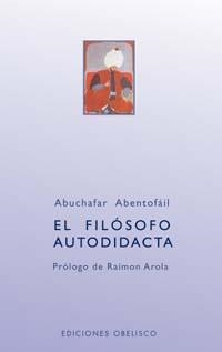 FILOSOFO AUTODIDACTA, EL | 9788497770910 | ABENTOFAIL, ABUCHAFAR | Llibreria La Gralla | Llibreria online de Granollers