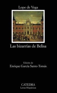 BIZARRIAS DE BELISA  ( LH  562 ) | 9788437621654 | VEGA, LOPE DE | Llibreria La Gralla | Llibreria online de Granollers