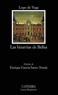 BIZARRIAS DE BELISA  ( LH  562 ) | 9788437621654 | VEGA, LOPE DE | Llibreria La Gralla | Librería online de Granollers
