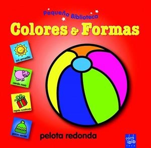 COLORES & FORMAS (PEQUEÑA BIBLIOTECA) | 9788408089537 | YOYO | Llibreria La Gralla | Llibreria online de Granollers
