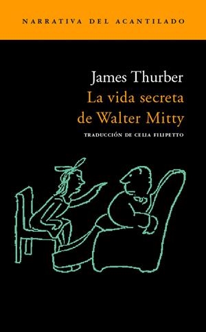 VIDA SECRETA DE WALTER MITTY, LA (NA-71) | 9788496136755 | THURBER, JAMES | Llibreria La Gralla | Llibreria online de Granollers