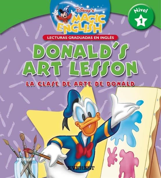 DONALD´S ART LESSON. DISNEY'S MAGIC ENGLISH NIVEL 1 | 9788424183417 | VV.AA | Llibreria La Gralla | Librería online de Granollers