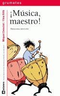 MUSICA MAESTRO (GRUMETES ROJO - 73) | 9788424686734 | DESCLOT, MIQUEL | Llibreria La Gralla | Llibreria online de Granollers