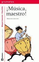 MUSICA MAESTRO (GRUMETES ROJO - 73) | 9788424686734 | DESCLOT, MIQUEL | Llibreria La Gralla | Librería online de Granollers