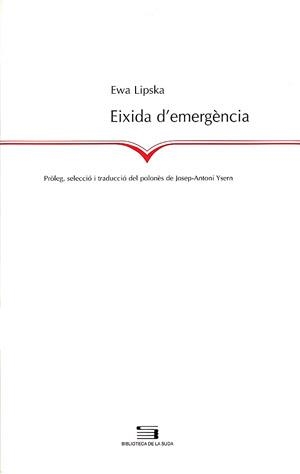 EIXIDA D'EMERGENCIA (LA SUDA 75) | 9788497791205 | LIPSKA, EWA | Llibreria La Gralla | Librería online de Granollers