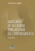 AUDITORIAS DE LA CALIDAD PARA MEJORAR COMPORTAMIENTO | 9788479786229 | ARTER, DENNIS R. | Llibreria La Gralla | Librería online de Granollers
