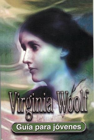 VIRGINIA WOLF. GUIA PARA JOVENES | 9788489804722 | WISKER, GINA | Llibreria La Gralla | Librería online de Granollers