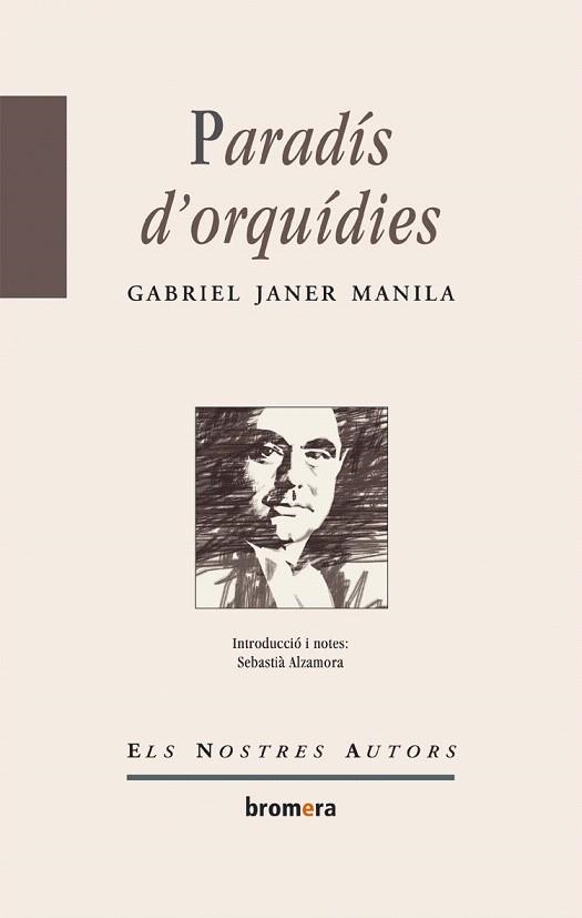 PARADIS D'ORQUIDIES (NOSTRES AUTORS 47) | 9788476608234 | JANER I MANILA, GABRIEL | Llibreria La Gralla | Llibreria online de Granollers