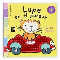 LUPE EN EL PARQUE (LIBRO DE TACTO) | 9788434893948 | JONES, LARA | Llibreria La Gralla | Librería online de Granollers