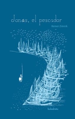 JONAS EL PESCADOR | 9788493375515 | ZIMNIK, REINER | Llibreria La Gralla | Librería online de Granollers