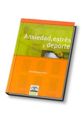 ANSIEDAD ESTRES Y DEPORTE | 9788497270908 | MARQUEZ ROSA, SARA | Llibreria La Gralla | Librería online de Granollers