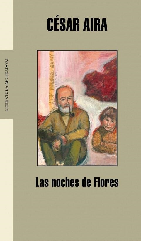 NOCHES DE FLORES, LAS (LITERATURA 236) | 9788439710462 | AIRA, CESAR | Llibreria La Gralla | Librería online de Granollers
