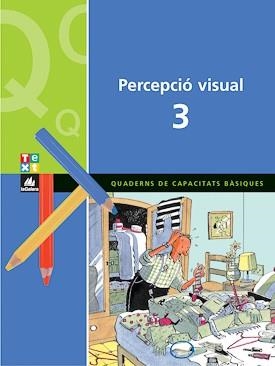 Q. PERCEPCIO VISUAL 3 (NOU) | 9788441209282 | BLANCH, XAVIER/ESPOT, LAURA | Llibreria La Gralla | Librería online de Granollers