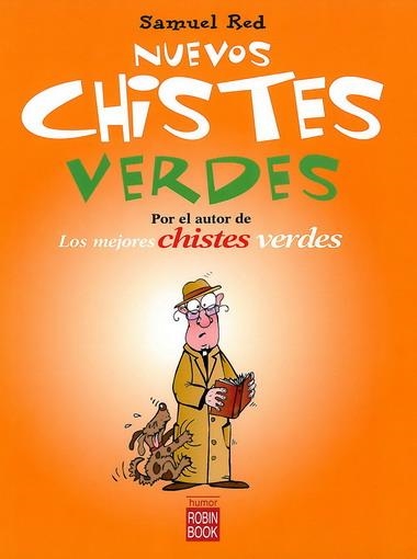 NUEVOS CHISTES VERDES | 9788499170497 | RED, SAMUEL | Llibreria La Gralla | Librería online de Granollers