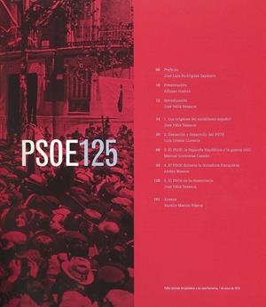 PSOE 125. 125 AÑOS DEL PARTIDO SOCIALISTA OBRERO ESPAÑOL | 9788495886101 | Llibreria La Gralla | Librería online de Granollers